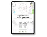 Kopfzeichnen leicht gemacht – Der Essenzielle Leitfaden